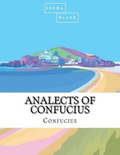 Cover for Confucius · Analects of Confucius (Paperback Bog) (2017)