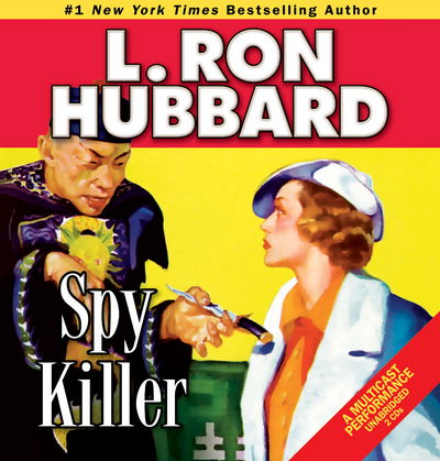 Cover for L. Ron Hubbard · Spy Killer (Audiobook (CD)) [Abridged edition] (2008)