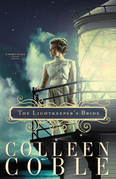 Cover for Colleen Coble · The Lightkeeper's Bride - A Mercy Falls Novel (Pocketbok) (2010)