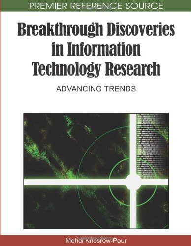 Cover for Mehdi Khosrow-pour · Breakthrough Discoveries in Information Technology Research: Advancing Trends (Premier Reference Source) (Hardcover Book) (2009)