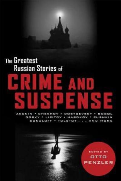 Cover for The Greatest Russian Stories Of Crime And Suspense (Book) (2012)