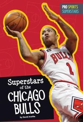 Cover for David Aretha · Superstars of the Chicago Bulls (Hardcover Book) (2015)
