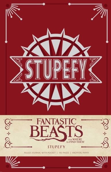 Fantastic Beasts and Where to Find Them: Stupefy Hardcover Ruled Journal - Harry Potter - Insight Editions - Libros - Insight Editions - 9781608879663 - 18 de octubre de 2016