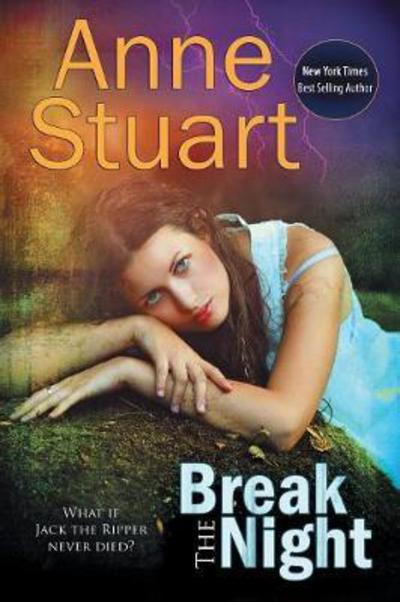 Cover for Anne Stuart · Break the Night (Paperback Book) (2017)