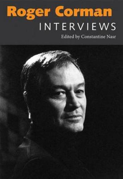 Cover for Roger Corman · Roger Corman: Interviews - Conversations with Filmmakers Series (Paperback Bog) (2011)