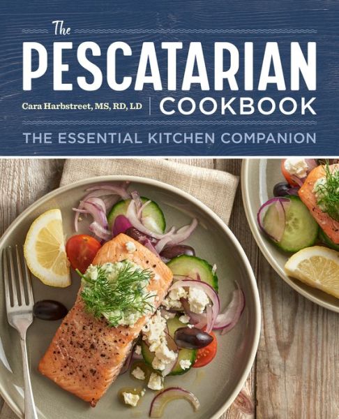 Cover for Cara Harbstreet · The Pescatarian Cookbook (Paperback Book) (2018)