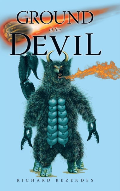Cover for Richard Rezendes · Ground of the Devil (Hardcover Book) (2020)