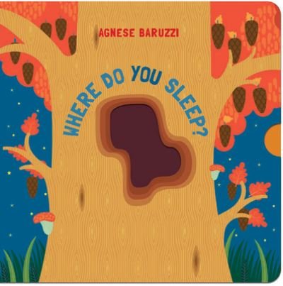 Cover for Agnese Baruzzi · Where Do You Sleep? - Where Do You… (Board book) (2023)