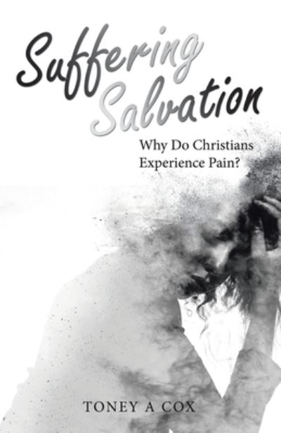 Cover for Toney A. Cox · Suffering Salvation (Book) (2023)