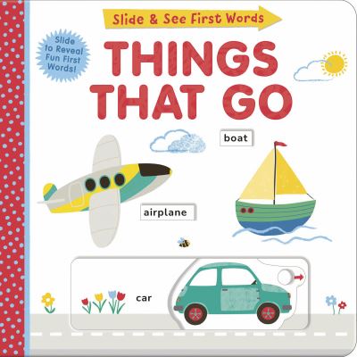 Cover for Helen Hughes · Slide and See First Words: Things That Go (Board book) (2023)