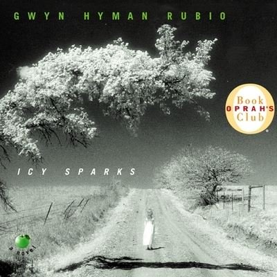 Cover for Gwyn Hyman Rubio · Icy Sparks (CD) (2001)