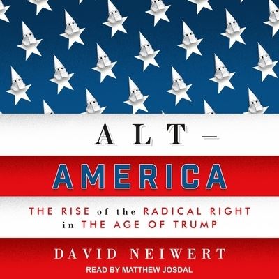 Cover for David Neiwert · Alt-America (CD) (2017)