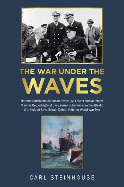 Cover for Carl Steinhouse · The War Under the Waves (Paperback Book) (2022)