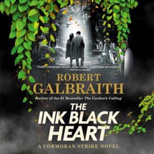 Cover for Robert Galbraith · The Ink Black Heart Lib/E (CD) (2022)