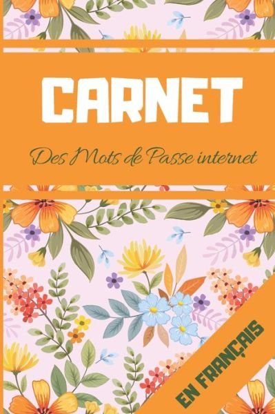 Cover for Memoires Et Mots · CARNET des mots de passe internet (Pocketbok) (2019)