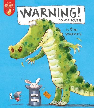 Cover for Tim Warnes · Warning! Do Not Touch! - Let's Read Together (Pocketbok) (2021)