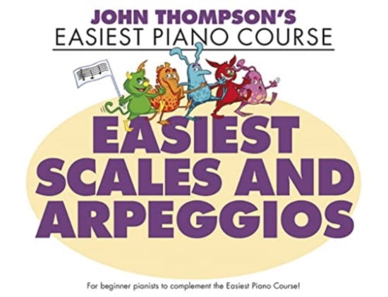 Cover for John Thompsons Easiest Scales &amp; Arpeggio - John Thompsons Easiest Piano C (Paperback Book) (2022)