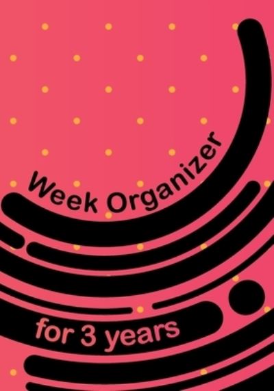 Cover for Till Hunter · Week organizer for 3 years (Paperback Book) (2018)