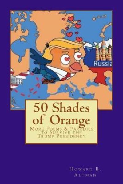 Cover for Howard Altman · 50 Shades of Orange (Paperback Book) (2018)