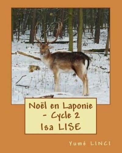 Cover for Isa Lise · Noel en Laponie (Pocketbok) (2018)