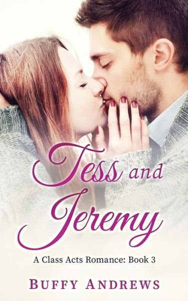 Cover for Buffy Andrews · Tess and Jeremy (Paperback Book) (2020)