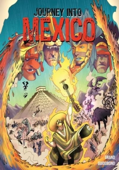 Cover for Alex Grand · Journey Into Mexico: The Revenge of Supay (Paperback Book) (2021)