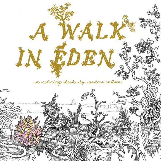 Cover for Anders Nilsen · A Walk in Eden (Paperback Book) (2016)