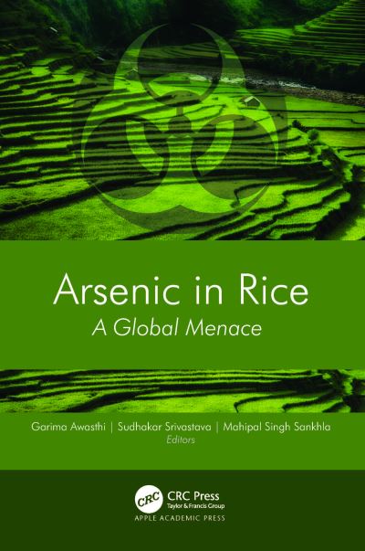 Cover for Arsenic in Rice: A Global Menace (Hardcover Book) (2024)