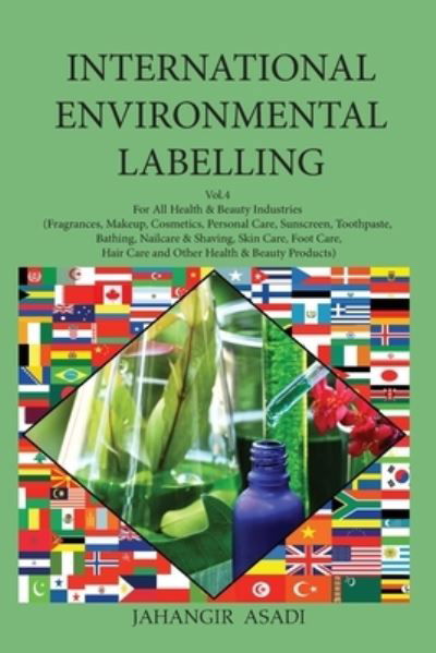 Cover for Jahangir Asadi · International Environmental Labelling Vol.4 Health and Beauty (Pocketbok) (2021)
