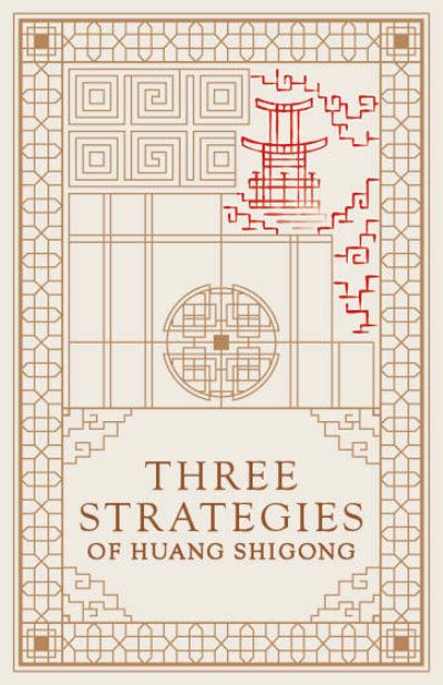 Cover for Huang Shigong · Three Strategies of Huang Shigong (Paperback Book) (2021)