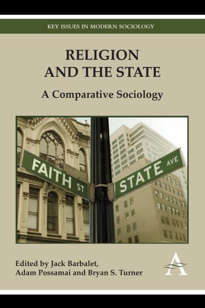 Cover for Jack Barbalet · Religion and the State: A Comparative Sociology - Key Issues in Modern Sociology (Paperback Book) (2013)