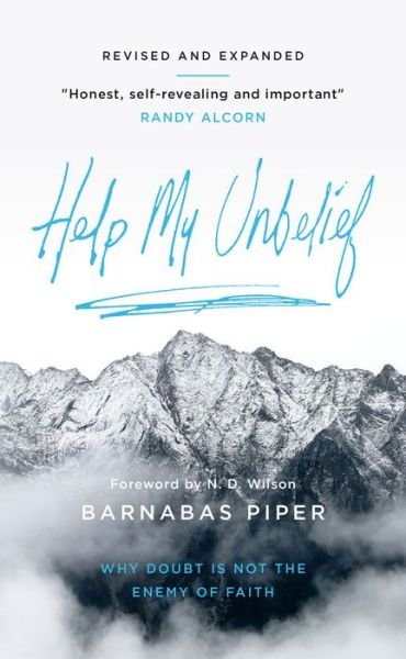 Cover for Barnabas Piper · Help My Unbelief: Why doubt is not the enemy of faith (Paperback Bog) (2020)