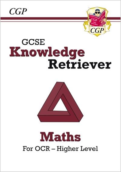 Cover for CGP Books · GCSE Maths OCR Knowledge Retriever - Higher - CGP OCR GCSE Maths (Paperback Book) (2022)