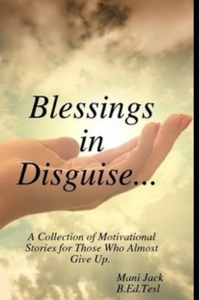 Cover for Mani Jack · Blessings in Disguise (Paperback Book) (2018)