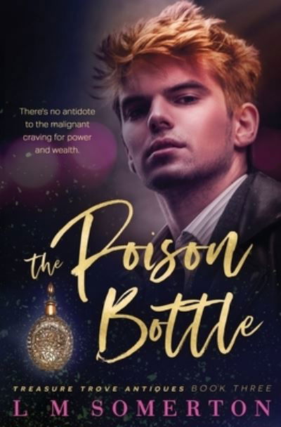 Poison Bottle - L. M. Somerton - Livres - Totally Entwinded Group - 9781802509663 - 26 juillet 2022