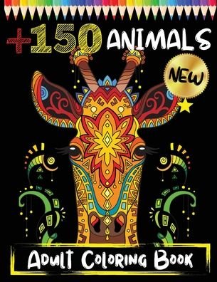 Cover for Sasha · 150 Animals Adult Coloring Book (Paperback Bog) (2021)