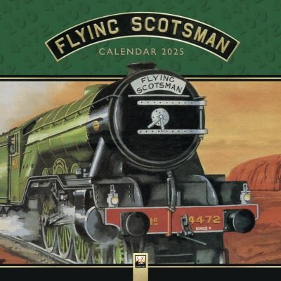 National Railway Museum: The Flying Scotsman Wall Calendar 2025 (Art Calendar) -  - Koopwaar - Flame Tree Publishing - 9781835620663 - 18 juni 2024