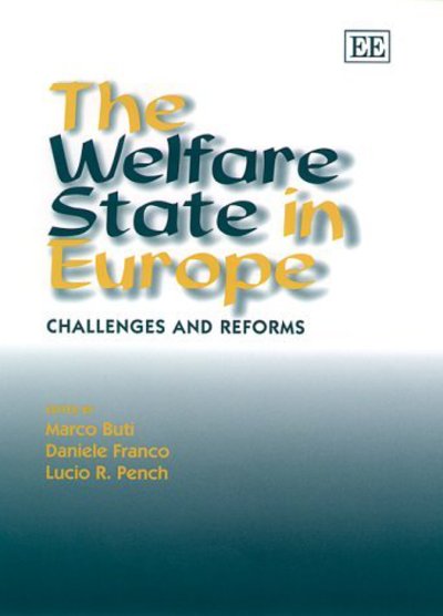 Cover for Marco Buti · The Welfare State in Europe: Challenges and Reforms (Hardcover Book) (1999)