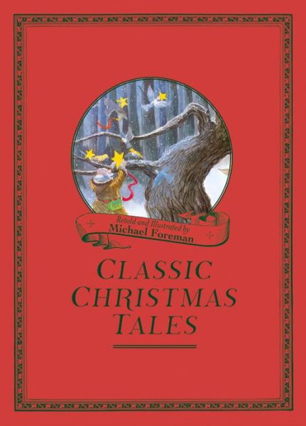 Cover for Michael Foreman · Michael Foreman's Classic Christmas Tales (Hardcover Book) [New edition] (2013)