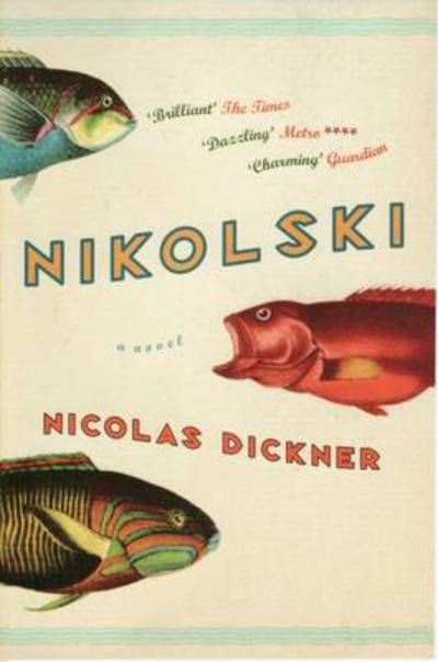 Nikolski - Nicolas Dickner - Books - Granta Books - 9781846271663 - January 7, 2010