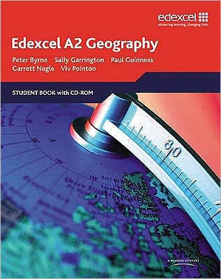 Cover for Peter Byrne · Edexcel A2 Geography SB with CD-ROM (Book) (2009)