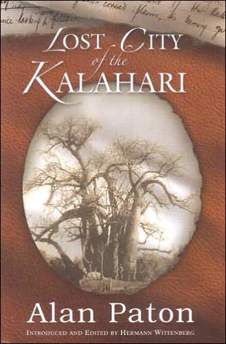 Cover for Alan Paton · Lost city of the Kalahari (Hardcover Book) (2005)