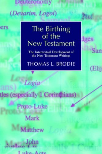 Cover for Thomas L. Brodie · The Birthing of the New Testament: the Intertextual Development of the New Testament Writings (New Testament Monographs) (Paperback Book) (2006)