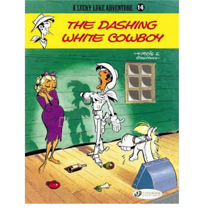 Lucky Luke 14 - The Dashing White Cowboy - Morris & Goscinny - Bøker - Cinebook Ltd - 9781905460663 - 4. desember 2008