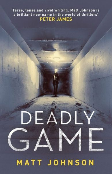 Cover for Matt Johnson · Deadly Game - Robert Finlay (Pocketbok) (2017)