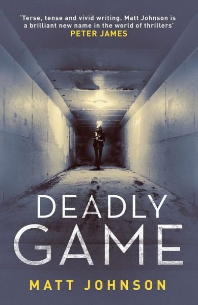 Cover for Matt Johnson · Deadly Game - Robert Finlay (Paperback Book) (2017)