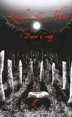Cover for David Craig · Lord of the Hunt (Paperback Book) (2020)