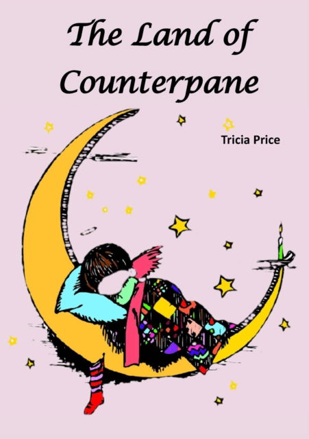 Cover for Tricia Price · The Land of Counterpane (Paperback Book) (2020)