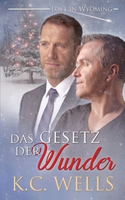 Cover for Amazon Digital Services LLC - KDP Print US · Das Gesetz der Wunder (Paperback Book) (2022)
