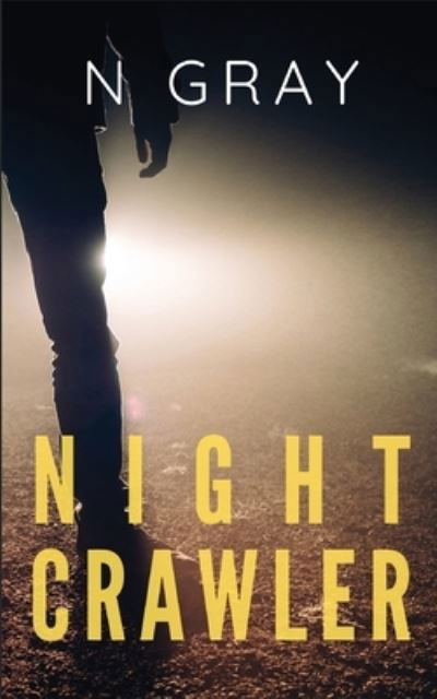 Cover for N Gray · Nightcrawler (Pocketbok) (2020)